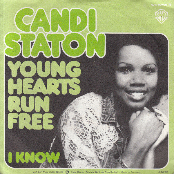 Candi Staton - Young Hearts Run Free